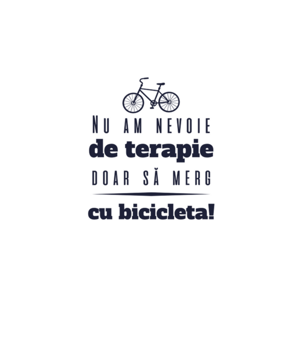 nu am nevoie de terapie, doar să merg cu bicicleta model gri pe tricou