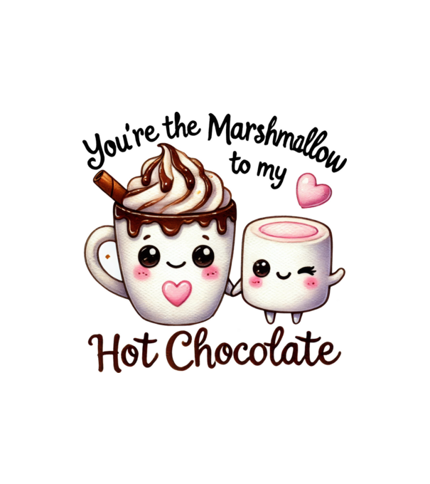 Marshmallow to my Hot Chocolate model nisipiu pe tricou