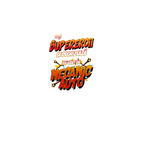 Toți supereroii se deghizează, eu sunt un mecanic auto model alb pe tricou