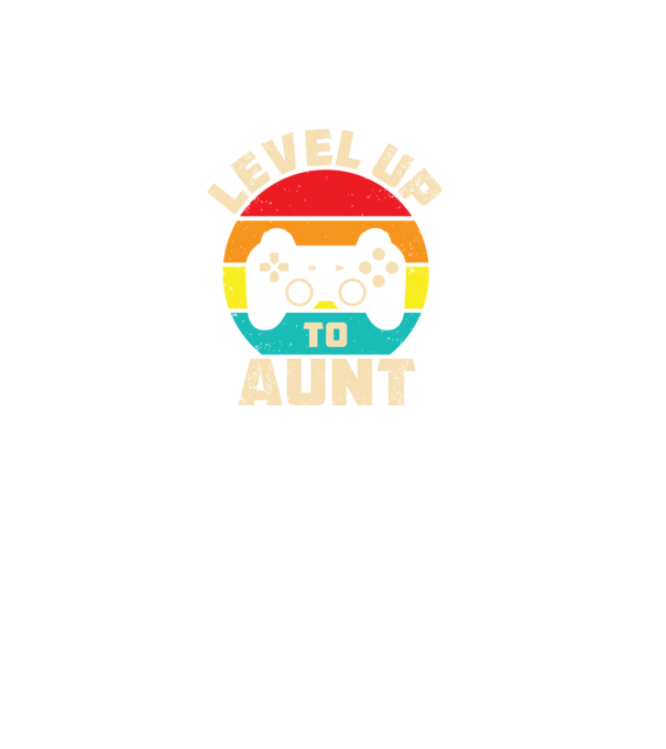 Level Up Aunt model negru pe tricou