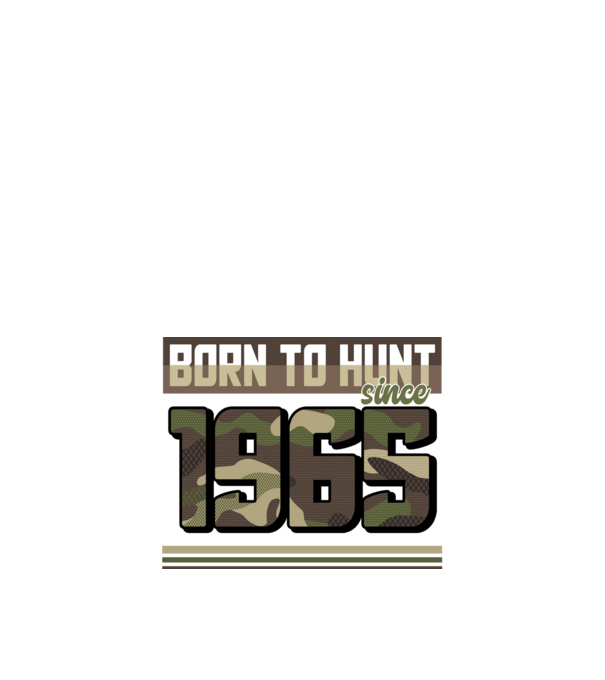 Born to hunt since 1965 model negru pe tricou