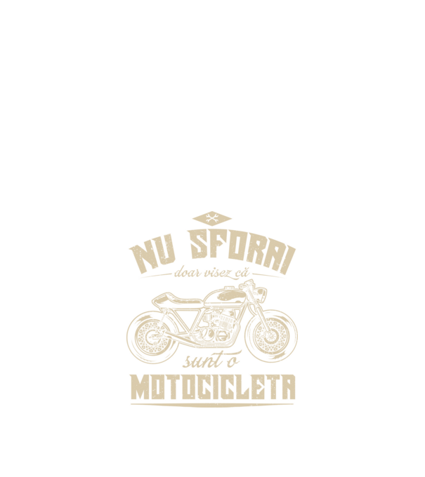 nu sforăi, doar visez că sunt o motocicletă model negru pe tricou