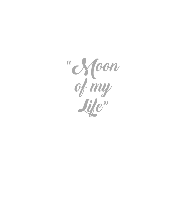 Moon of my life model gri pe tricou