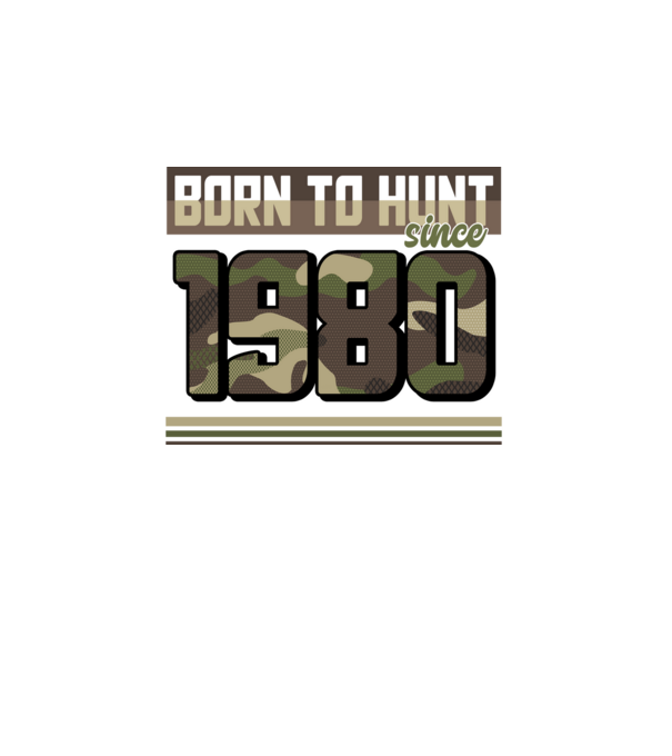 Born to hunt since 1980 model negru pe tricou