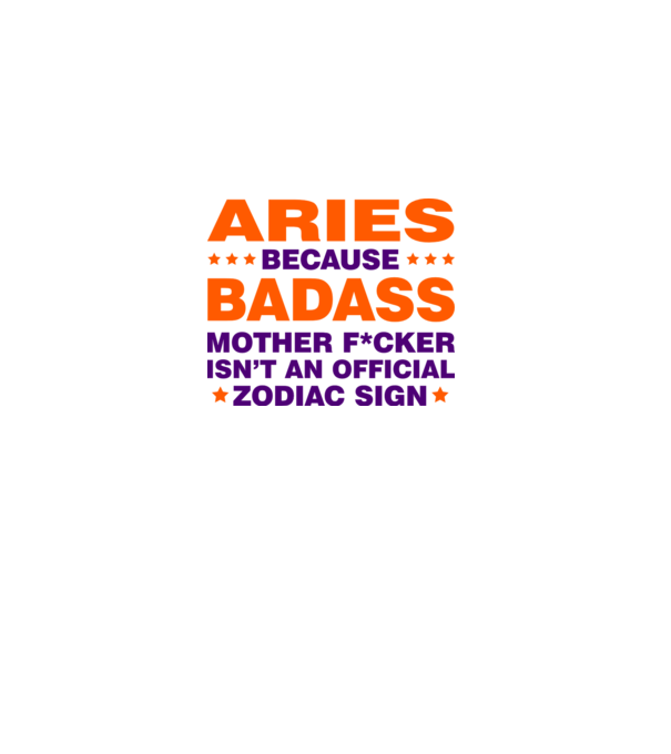 Badass zodiac ARIES model alb pe tricou