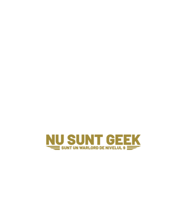 nu sunt geek, sunt un warlord de nivelul 9 model alb pe tricou