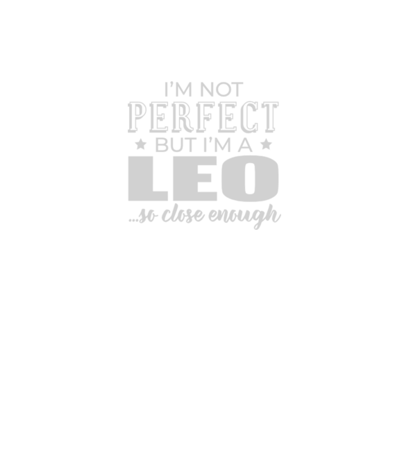 Not perfect, but LEO model negru pe tricou