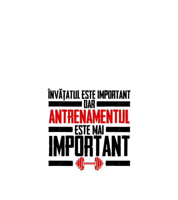 învățatul este important, dar antrenamentul este mai important model alb pe tricou