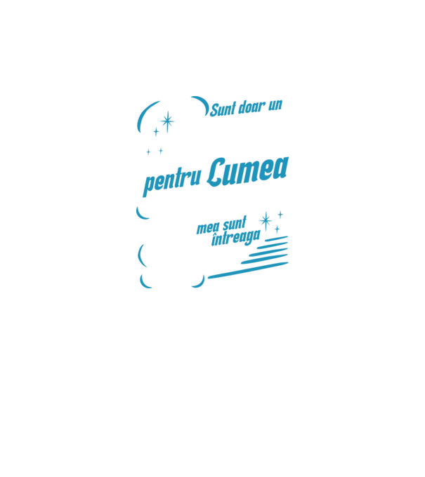 Sunt doar un bunic pentru lumea din jur, dar pentru familia mea sunt întreaga lume! model negru pe tricou