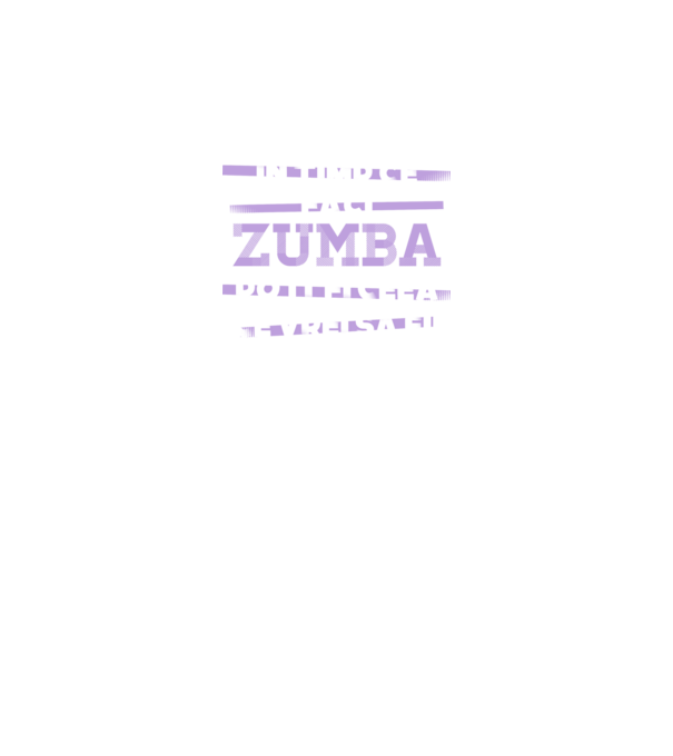 în timp ce faci zumba poți fi ceea ce vrei să fii - în acel moment model negru pe tricou