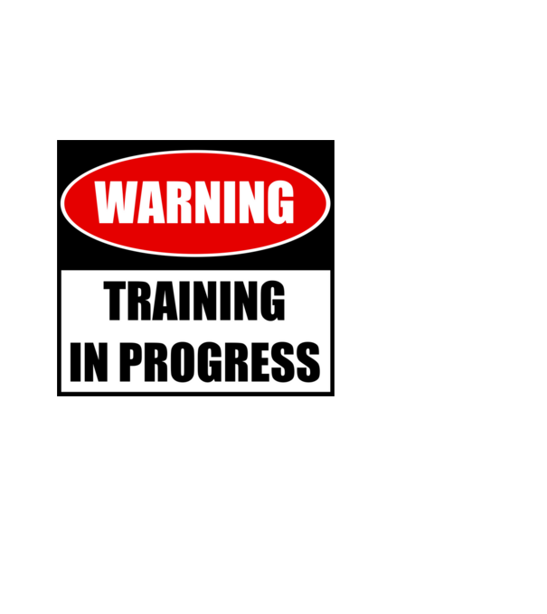 Warning Training In Progress model negru pe tricou