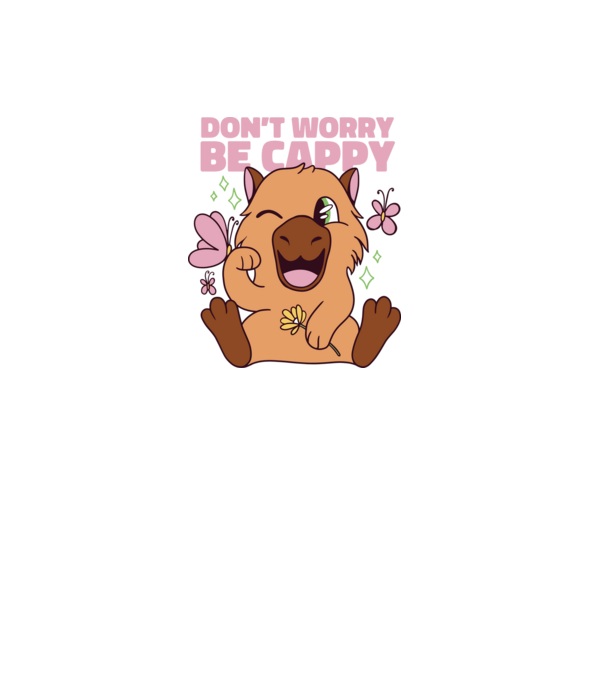 Don't worry be cappy - capibară model alb pe tricou