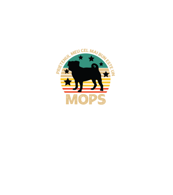 Prietenul meu cel mai bun este un mops model negru pe tricou