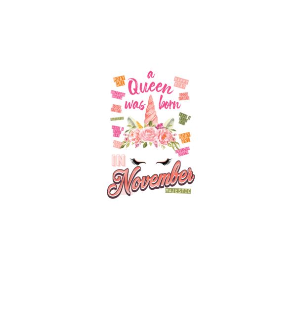 A queen was born in NOVEMBER model alb pe tricou