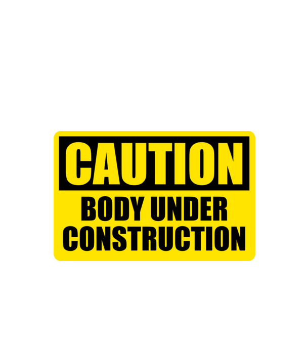 Caution Body Under Construction model negru pe tricou