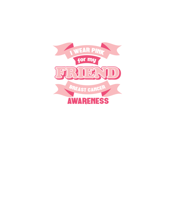 I wear pink for my friend model negru pe tricou