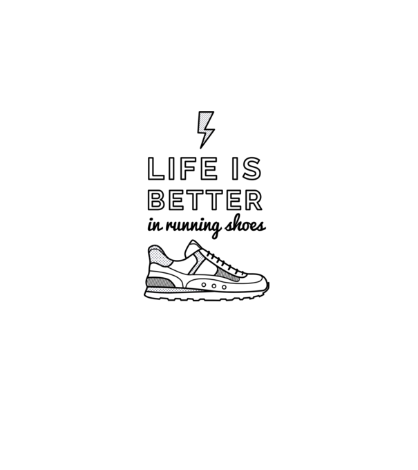 Life is better running shoes model bordo pe tricou