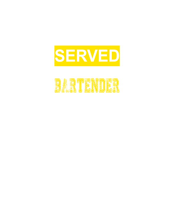 You just got served by the coolest bartender model negru pe tricou