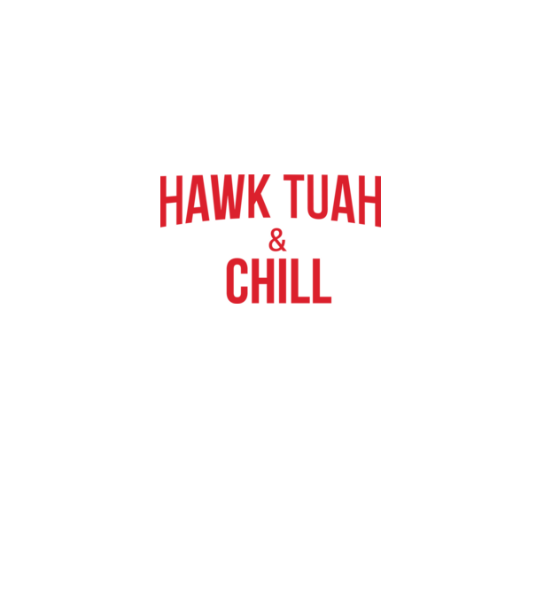 Hawk tuah and chill red netflix model albastru jeanși pe tricou