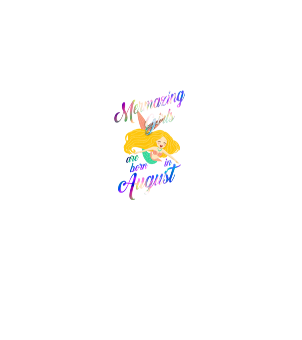 Mermazing girls are born august model negru pe tricou