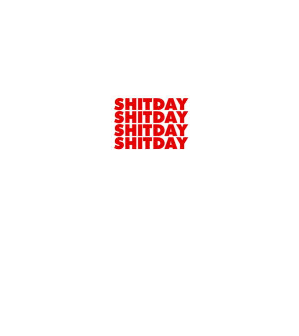Shitday model negru pe tricou