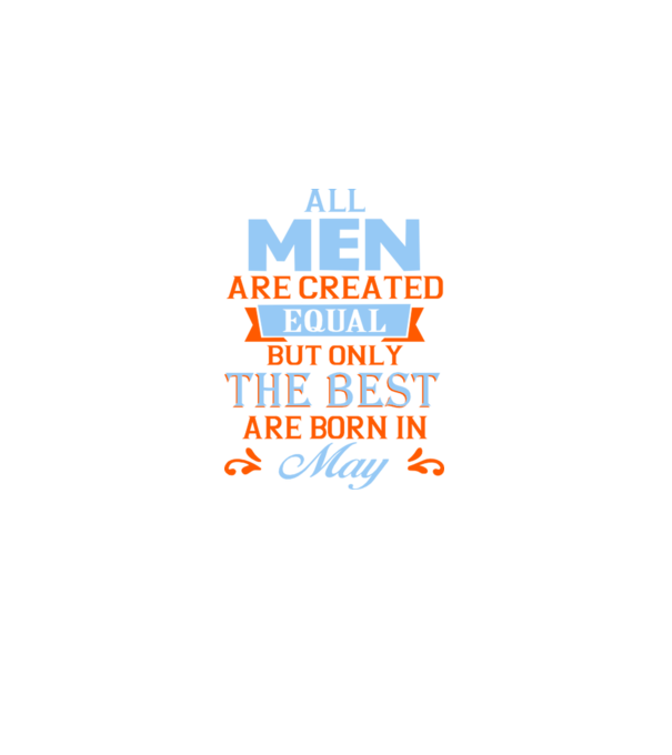 All men created equal but only the beat are born in may model negru pe tricou