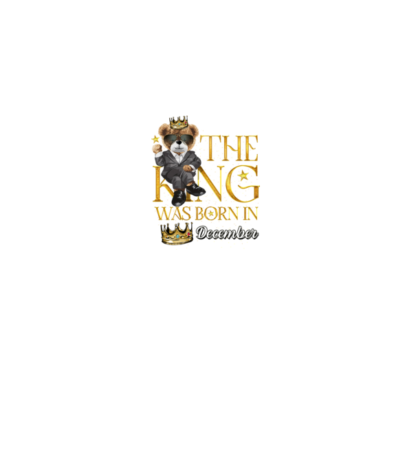 The king was born int DECEMBER model negru pe tricou