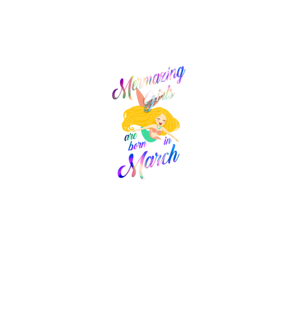 Mermazing girls are born march model gri pe tricou
