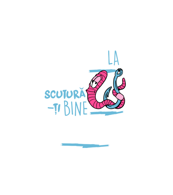 Secretul la pescuit scutură-ți bine viermele model alb pe tricou