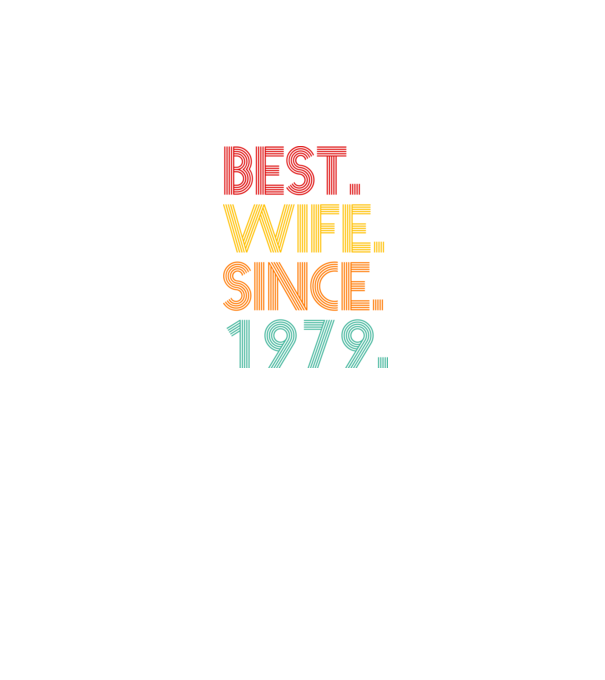 best wife since 1979 retro model negru pe tricou