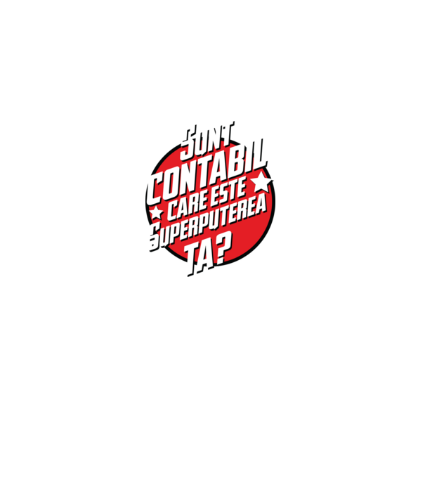 sunt contabil, care este superputerea ta? model alb pe tricou