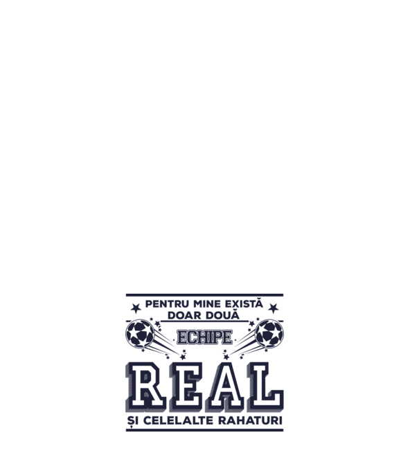Pentru mine există doar două echipe, Real și celelalte rahaturi model roz deschis pe tricou
