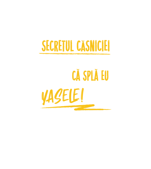 Secretul căsniciei sănătoase model negru pe tricou