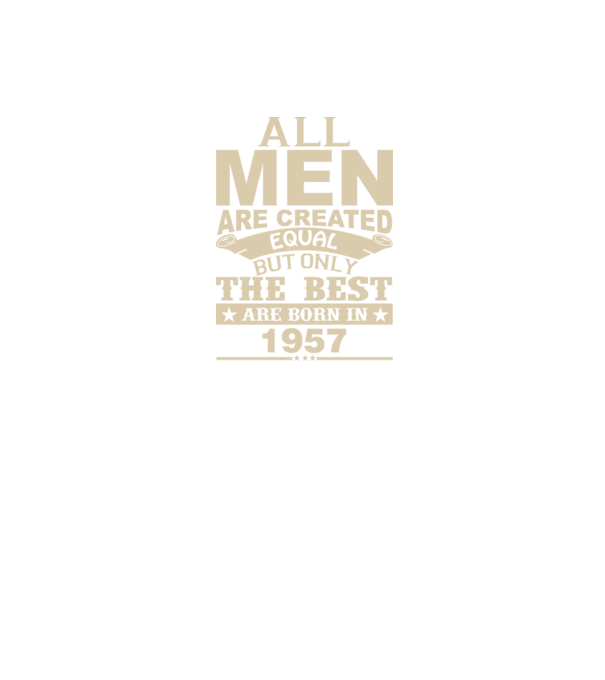 All men are created - 1957 model verde pe tricou