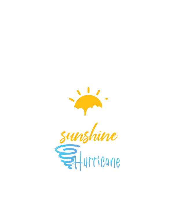 June Girls are Sunshine mixed with a little Hurricane model negru pe tricou