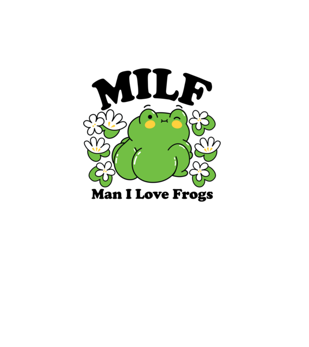 MILF man i love frogs model alb pe tricou