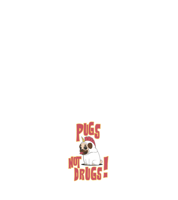 Pugs not drugs model negru pe tricou