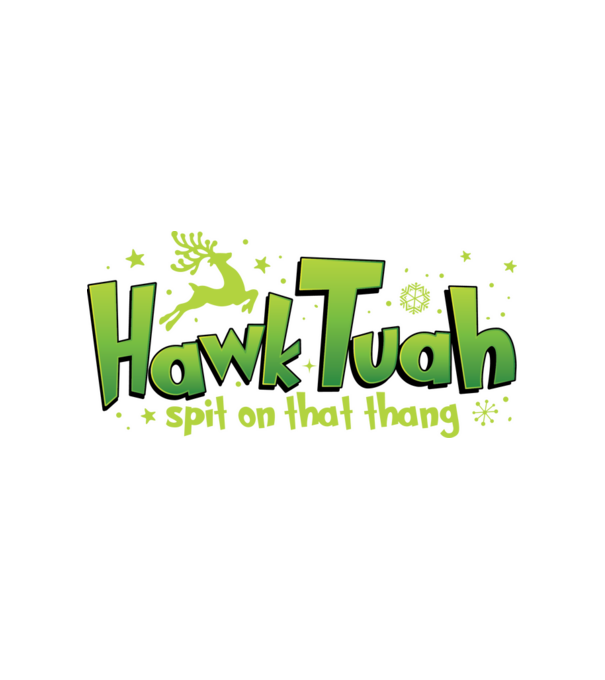 Hawk tuah xmas model alb pe tricou