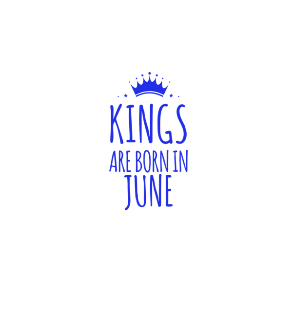 Kings are born in - June model alb pe tricou