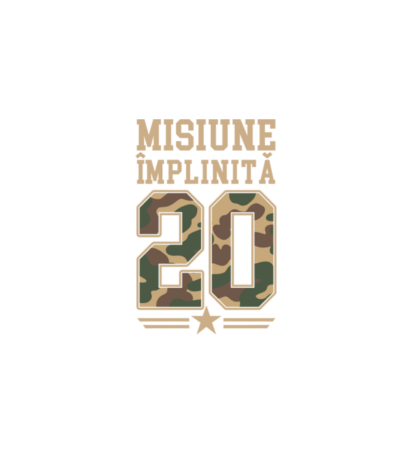 Misiune împlinită 20 model negru pe tricou
