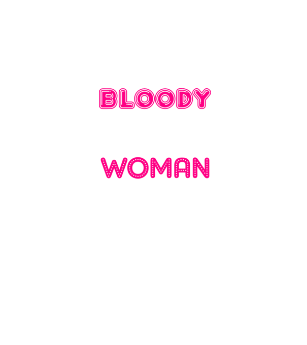 Bloody difficult woman model negru pe tricou