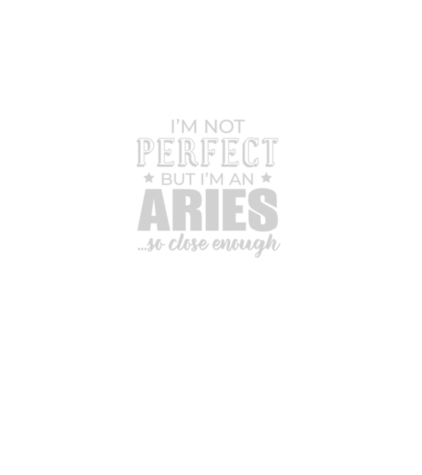 Not perfect, but ARIES model negru pe tricou