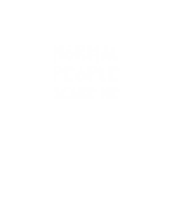 Normal people scare me model negru pe tricou