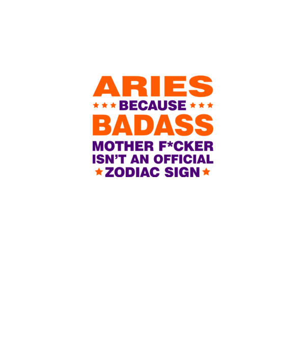 Badass zodiac ARIES model alb pe tricou