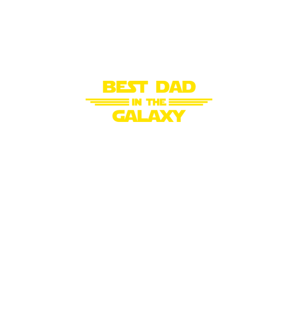Best dad in the galaxy model negru pe tricou