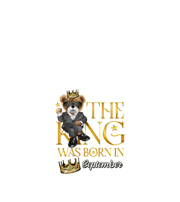 The king was born int SEPTEMBER model negru pe tricou