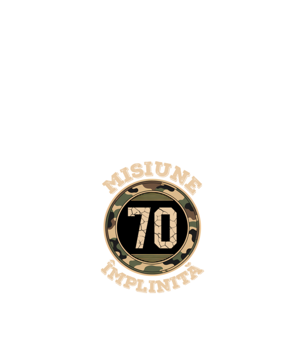 Misiune împlinită 70 model alb pe tricou
