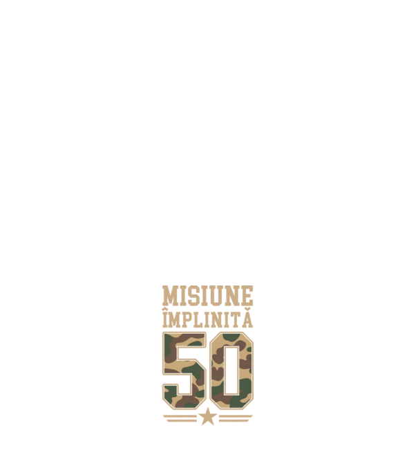 Misiune împlinită 50 model alb pe tricou