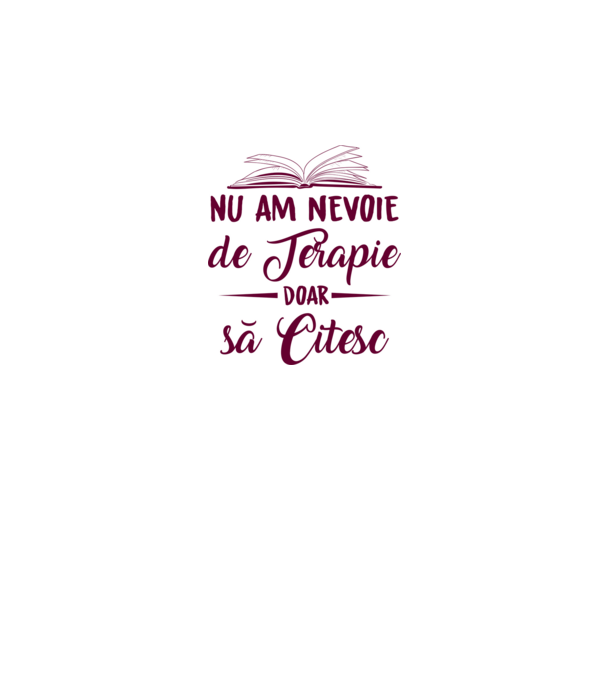 nu am nevoie de terapie, doar să citesc model alb pe tricou