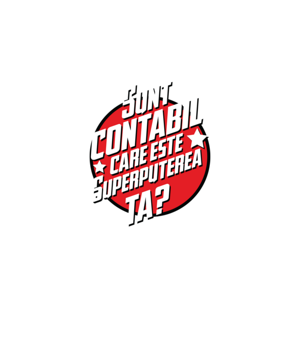 sunt contabil, care este superputerea ta? model gri pe tricou